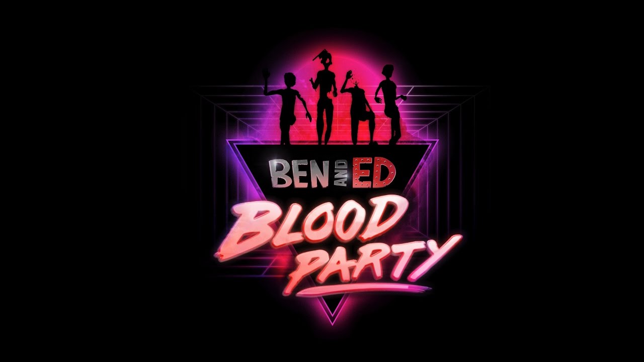 Ben And Ed Blood Party Скачать